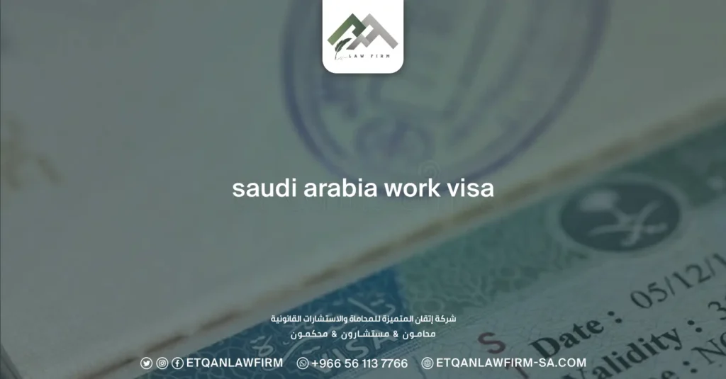 Saudi Arabia Work Visa