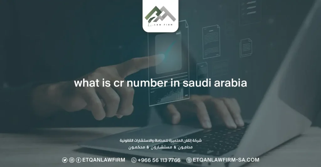 What is CR Number in Saudi Arabia