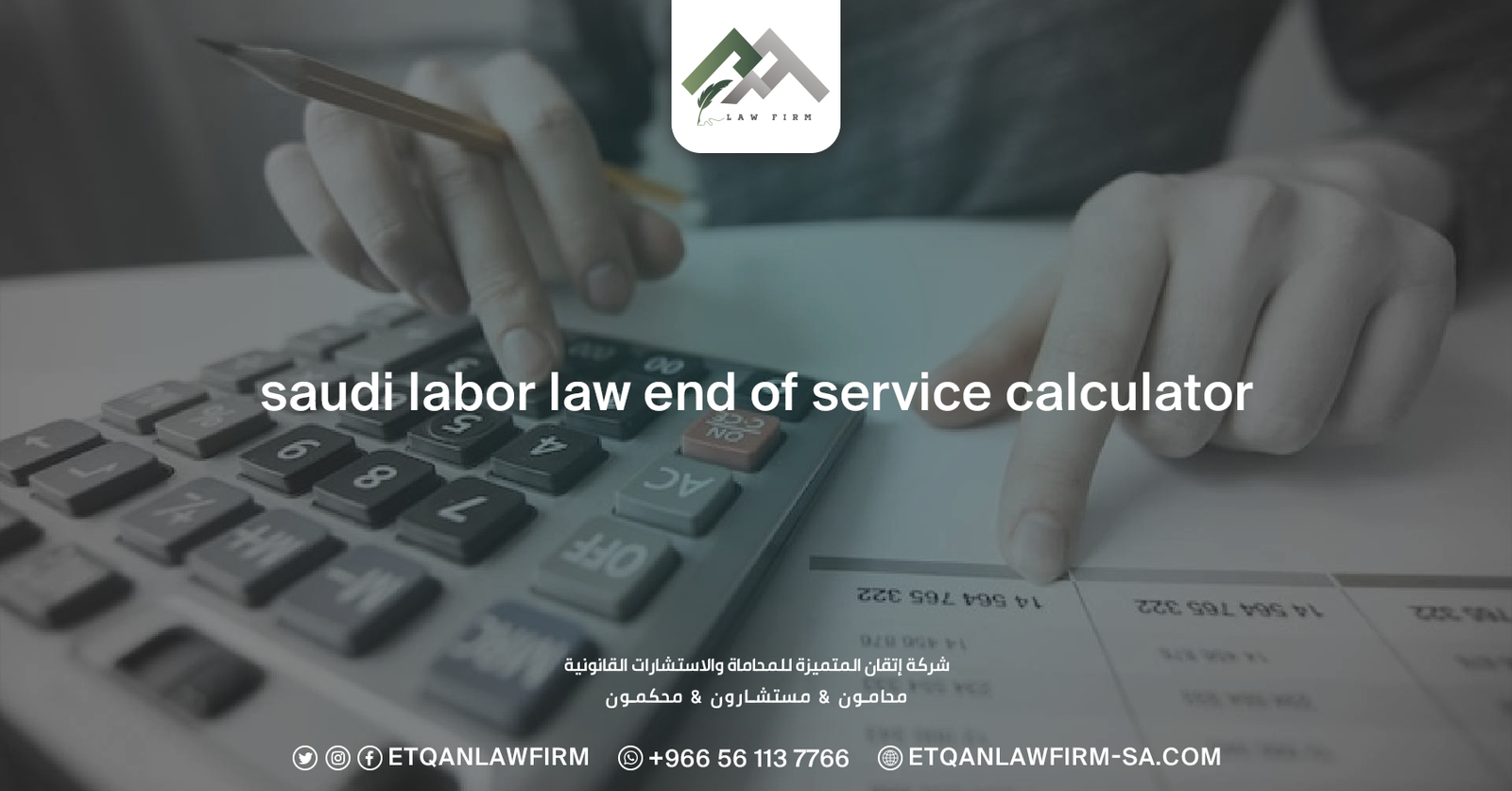 saudi labor law end of service calculator