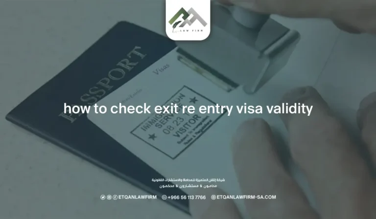How to check exit re entry visa validity