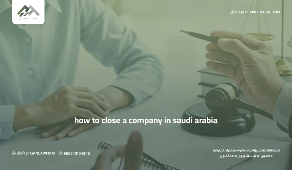 How to Close a Company in Saudi Arabia | Legal Steps for Company Liquidation 3 Can I just shut down my company?